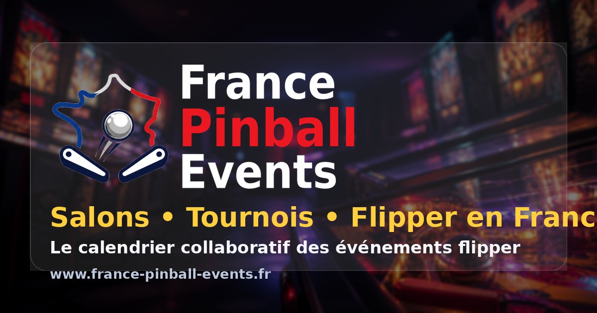 Accueil — France Pinball Events